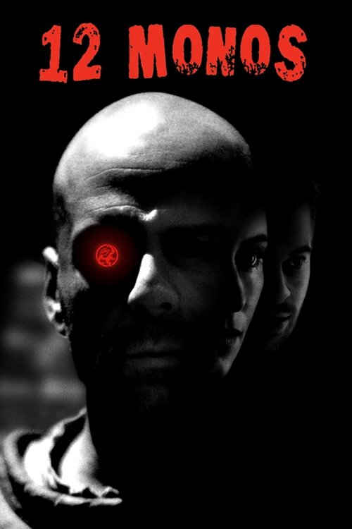 12 monos (1995) de Terry Gilliam (Twelve Monkeys)