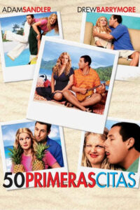 50 primeras citas (2004) de Peter Segal (50 First Dates)