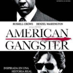 American Gangster (2007) de Ridley Scott