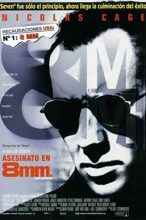 Asesinato en 8 mm (1999) de Joel Schumacher (8MM)