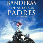 Banderas de nuestros padres (2006) de Clint Eastwood (Flags of Our Fathers)