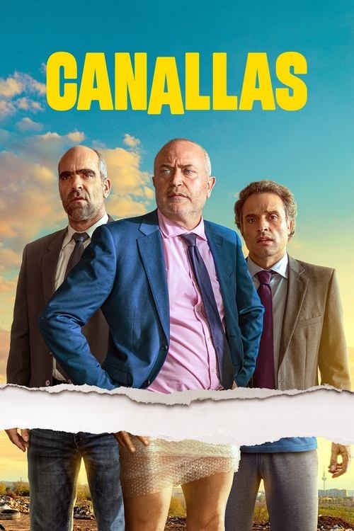 Canallas (2022) de Daniel Guzmán