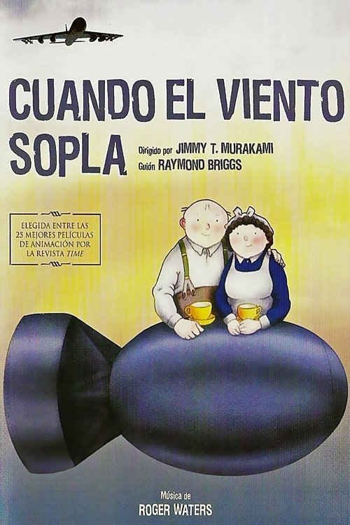 Cuando el viento sopla (1986) de Jimmy T. Murakami (When the Wind Blows)