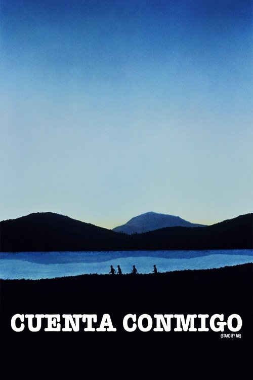 Cuenta conmigo (1986) de Rob Reiner (Stand by Me)