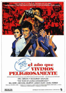 El año que vivimos peligrosamente (1982) de Peter Weir (The Year of Living Dangerously)