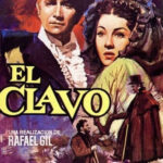 El clavo (1944) de Rafael Gil