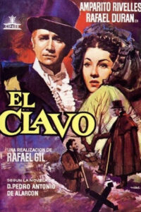 El clavo (1944) de Rafael Gil