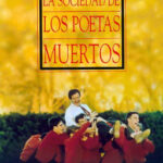 El club de los poetas muertos (1989) de Peter Weir (Dead Poets Society)