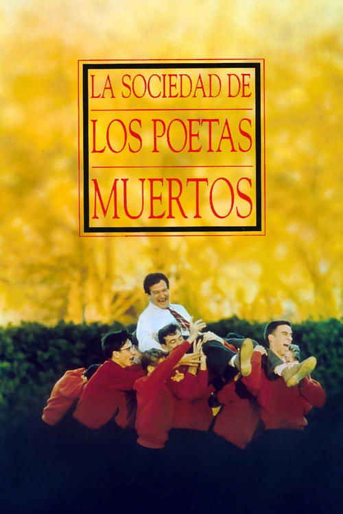 El club de los poetas muertos (1989) de Peter Weir (Dead Poets Society)