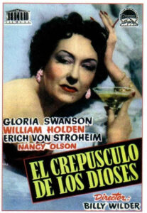 El crepúsculo de los dioses (1950) de Billy Wilder (Sunset Boulevard)