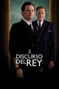El discurso del rey (2010) de Tom Hooper (The King's Speech)