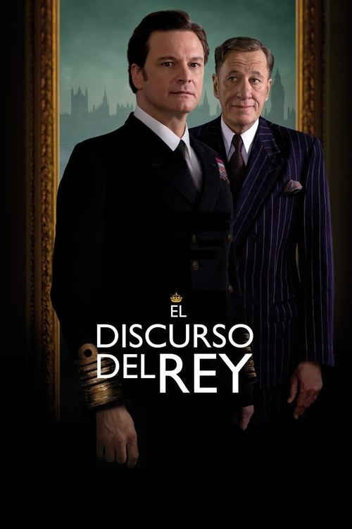 El discurso del rey (2010) de Tom Hooper (The King's Speech)