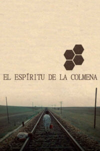 El espíritu de la colmena (1973) de Víctor Erice