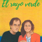 El rayo verde (1986) de Eric Rohmer (Le rayon vert)