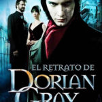 El retrato de Dorian Gray (2009) de Oliver Parker (Dorian Gray)