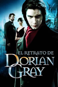 El retrato de Dorian Gray (2009) de Oliver Parker (Dorian Gray)