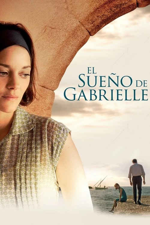 El sueño de Gabrielle (2016) de Nicole García (Mal de pierres)