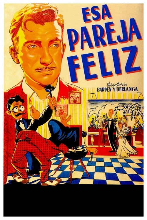 Esa pareja feliz (1951) de Juan Antonio Bardem y Luis García Berlanga