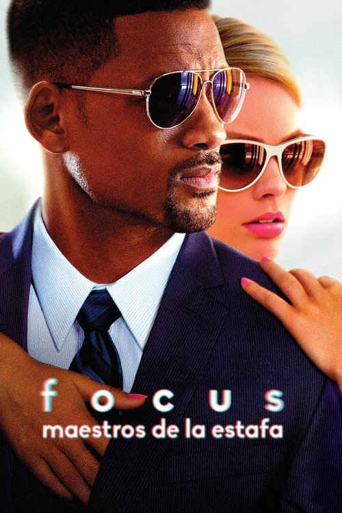 Focus (2014) de Glenn Ficarra y John Requa