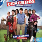 Fuga de cerebros 2 (2011) de Carlos Theron