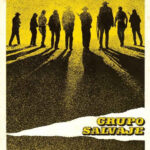 Grupo salvaje (1969) de Sam Peckimpah (The wild bunch)