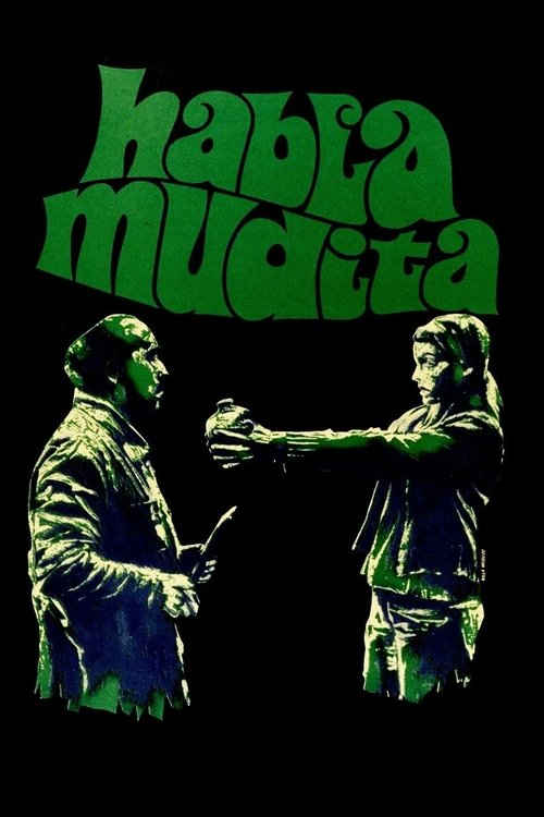Habla mudita (1972) de Manuel Gutíerrez Aragón
