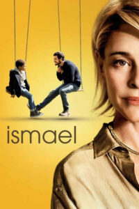 Ismael (2013) de Marcelo Piñeyro