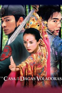 La Casa de las Dagas Voladoras (2004) de Zhang Yimou (Shi mian mai fu)