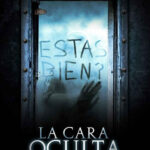 La cara oculta (2011) de Andrés Baiz