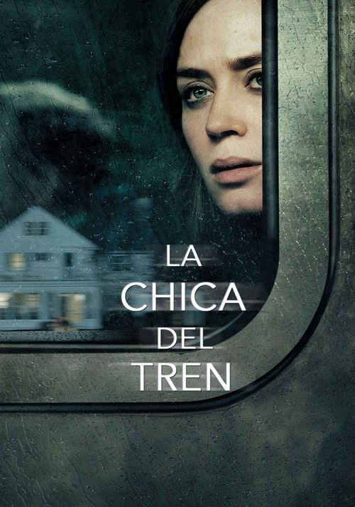 La chica del tren (2016) de Tate Taylor (The Girl in the Train)