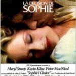 La decisión de Sophie (1982) de Alan J. Pakula (Sophie's Choice)