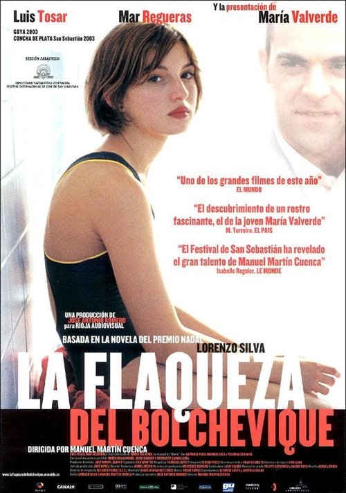 La flaqueza del Bolchevique (2003) de Manuel Martín Cuenca
