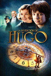 La invención de Hugo (2011) de Martin Scorsese (Hugo)