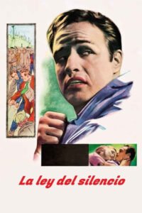 La ley del silencio (1954) de Elia Kazan (On the Waterfront)