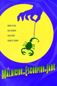 La maldición del escorpión de jade (2001) de Woody Allen (The Curse of the Jade Scorpion)