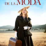 La modista (2015) de Jocelyn Moorhouse (The Dressmaker)