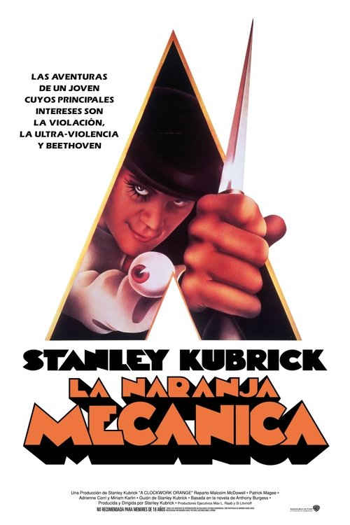 La naranja mecánica (1971) de Stanley Kubrick (A Clockwork Orange)