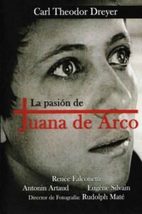 La pasión de Juana de Arco (1928) de Carl Theodor Dreyer (La passion de Jeanne d'Arc)