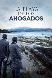 La playa de los ahogados (2014) de Gerardo Herrero