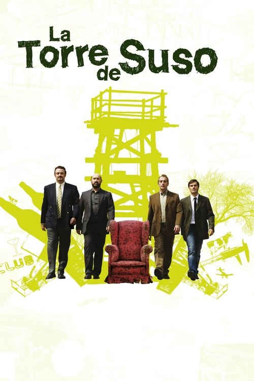 La torre de Suso (2007) de Tom Fernández