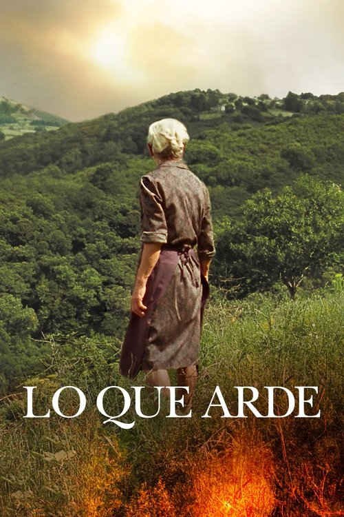 Lo que arde (2019) de Oliver Laxe (O que arde)