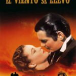 Lo que el viento se llevó (1939) de Victor Fleming (Gone with the Wind)