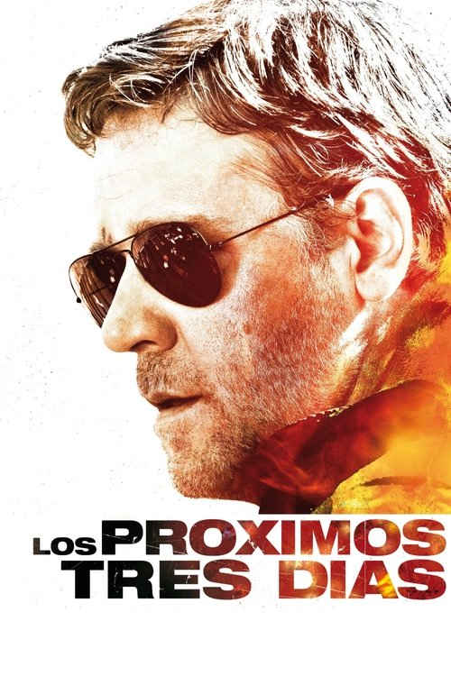 Los próximos tres días (2010) de Paul Haggis (The Next Three Days)