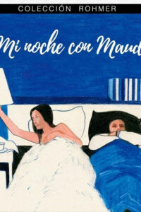 Mi noche con Maud (1969) de Eric Rohmer (Ma nuit chez Maud)