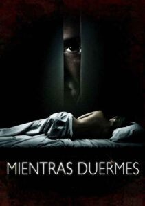 Mientras duermes (2011) de Jaume Balagueró