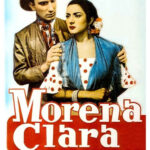 Morena Clara (1936) de Florian Rey