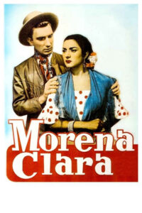 Morena Clara (1936) de Florian Rey
