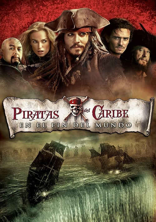 Piratas del Caribe. En el fin del mundo (2007) de Gore Verbinski (Pirates of the Caribbean: At World's End)