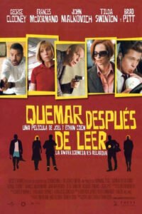 Quemar después de leer (2008) de Ethan y Joel Coen (Burn After Redding)