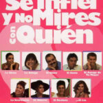 Sé infiel y no mires con quién (1985) de Fernando Trueba